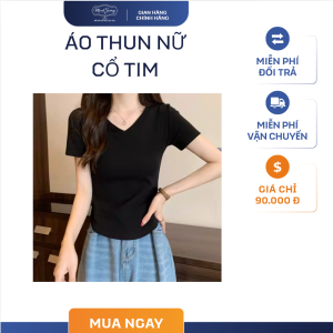 Áo Thun Nữ Cổ Tim – Tôn Dáng Thanh Lịch, Mềm Mại, Dễ Phối Đồ